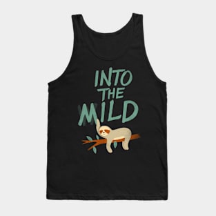 INTO THE MILD Tank Top